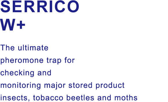 SERRICO W+ The ultimate pheromone trap for checking and monitoring major stored product insects, tobacco beetles and moths