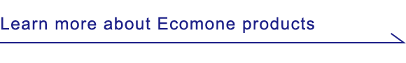 Learn more about Ecomone products